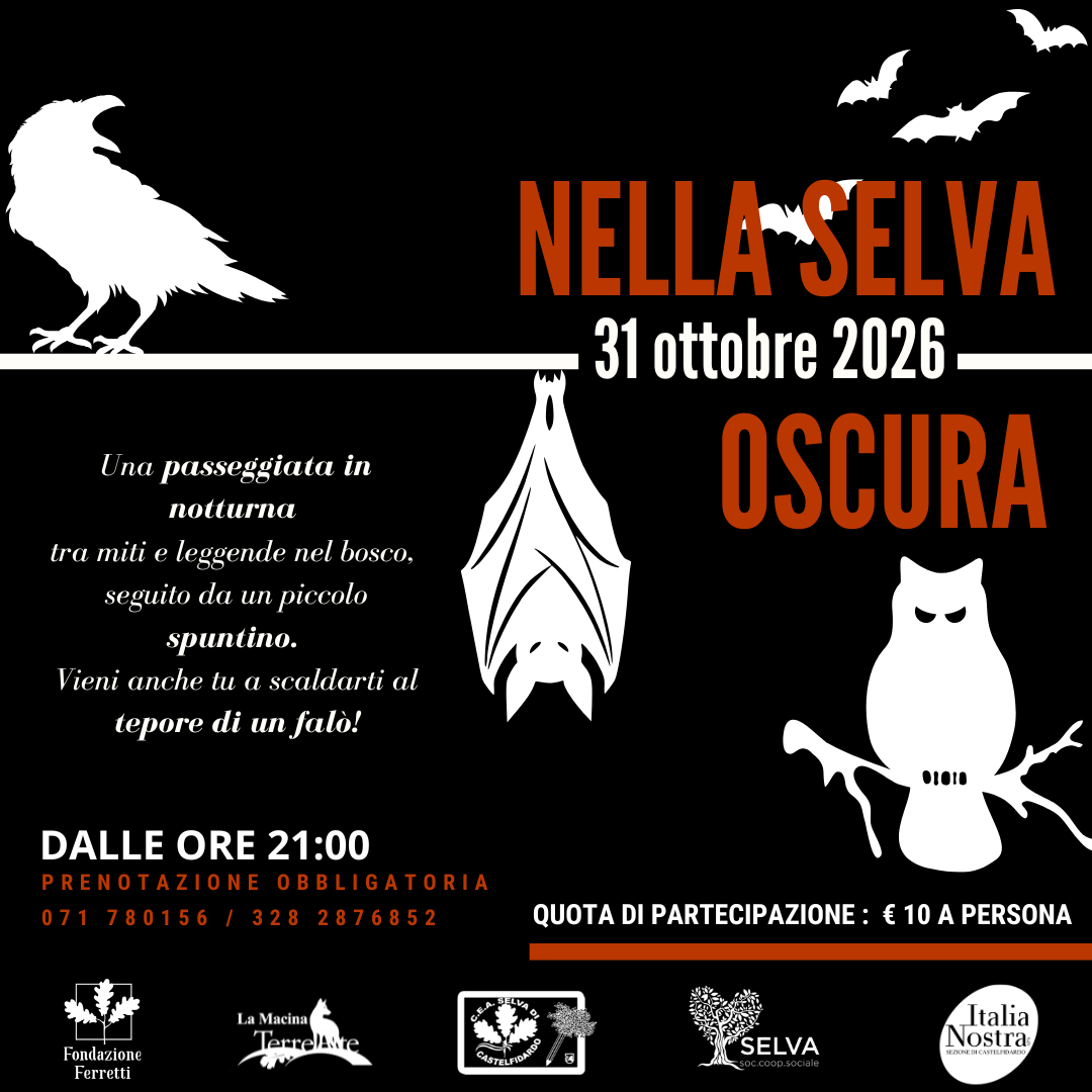 Nella Selva Oscura – Passeggiata da brividi nella Selva di Castelfidardo